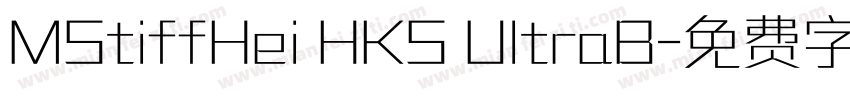 MStiffHei HKS UltraB字体转换